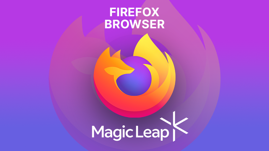 Firefox For Magic Leap (Not Quest or Pico!) on SideQuest Oculus Quest