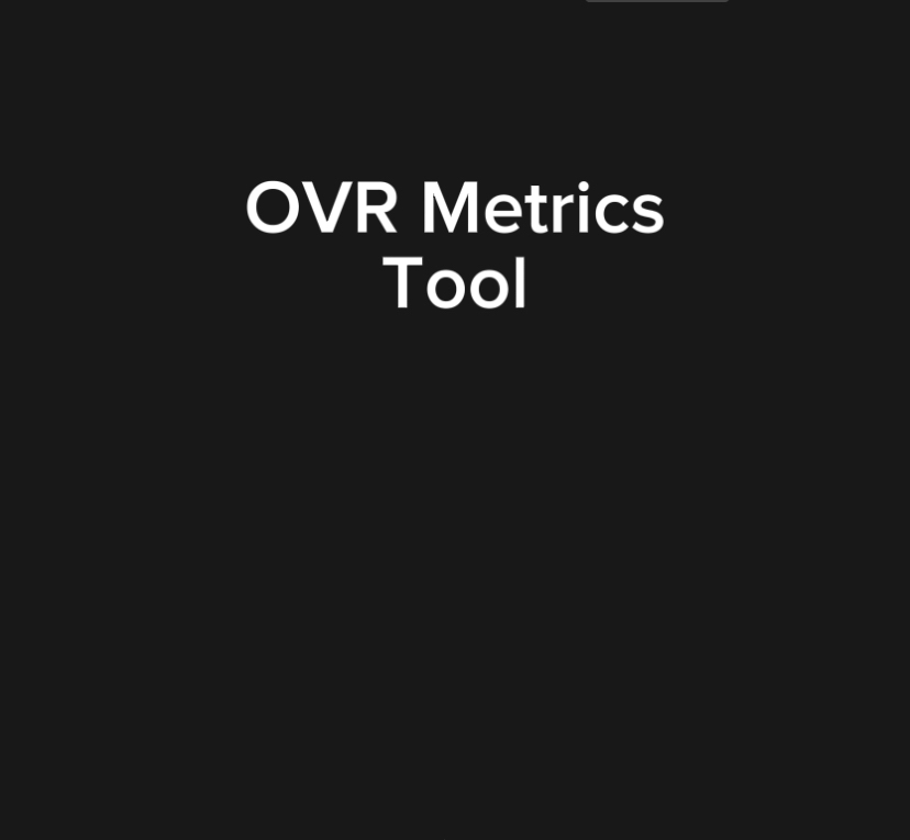OVR Metrics Tool on SideQuest - Oculus Quest Games & Apps including ...