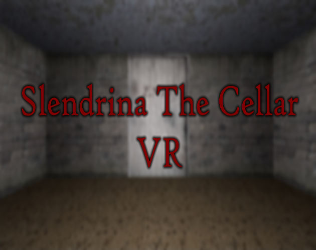 Slendrina The Cellar VR on SideQuest - Oculus Quest Games & Apps including  AppLab Games ( Oculus App Lab )